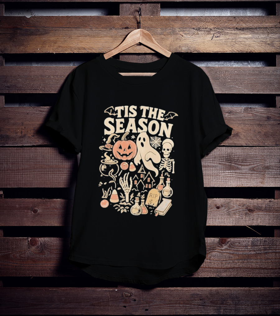Tis The Season Pumpkin Ghost Skeleton Halloween 2026 T-Shirt
