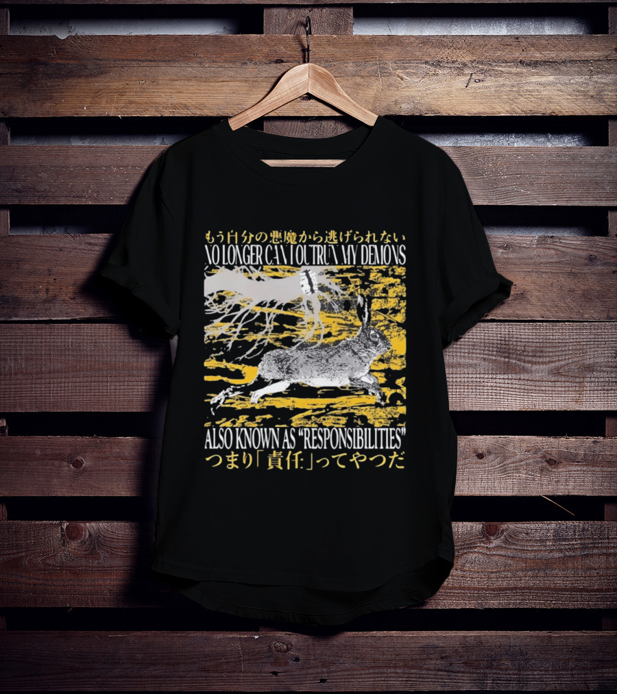 No Longer Can I Outrun My Demons Also Known As Responsibilities T-Shirt