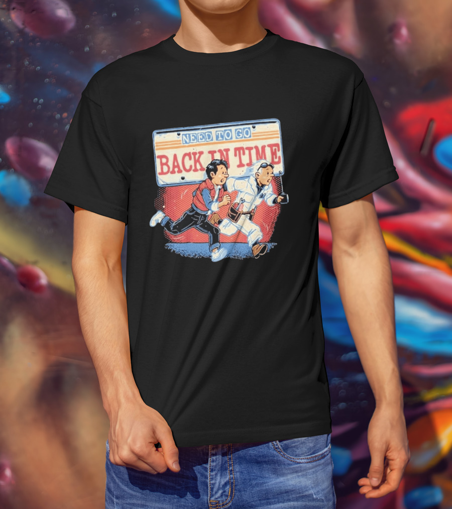 Need To Go Back In Time Retro Adventure T-Shirt