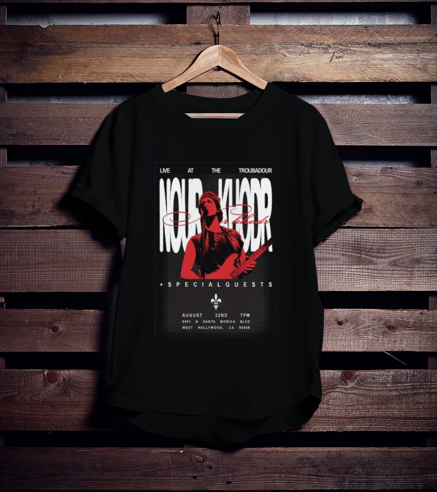 Nour Khodr Live At The Troubadour West Hollywood August 22 2026 With Special Guests T-Shirt