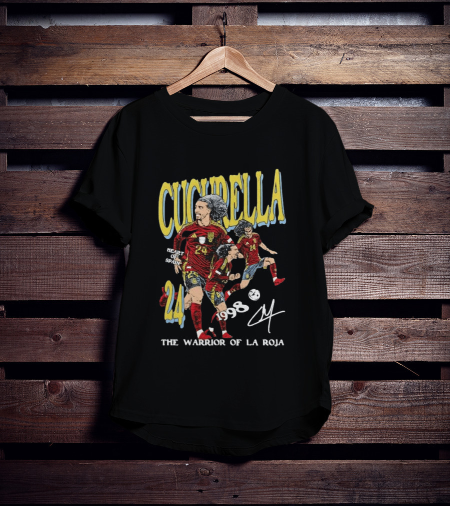 Cucurella Heart Of Spain 24 1998 The Warrior Of La Roja T-Shirt