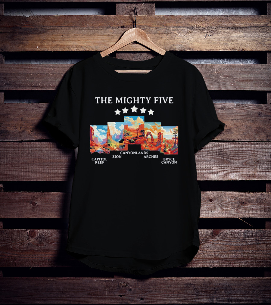 The Mighty Five Capitol Reef Zion Canyonlands Arches Bryce Canyon T-Shirt