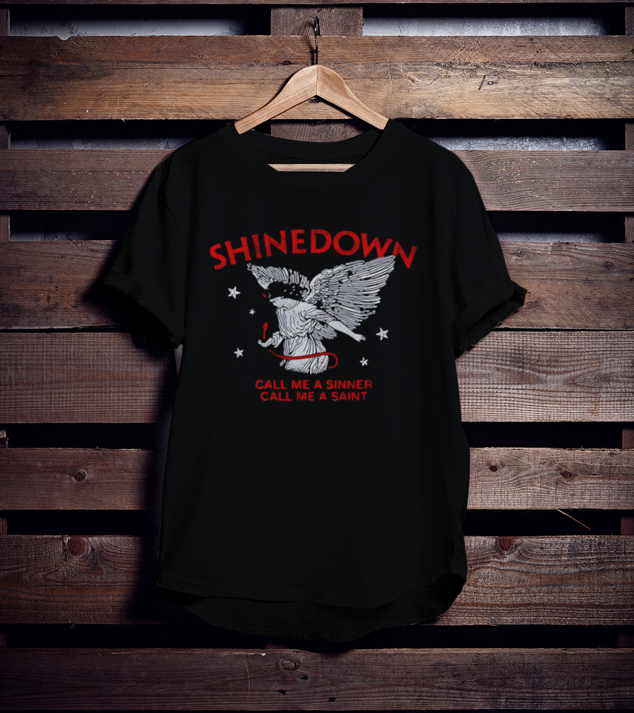 Shinedown Call Me A Sinner Call Me A Saint Angel Wings And Stars T-Shirt