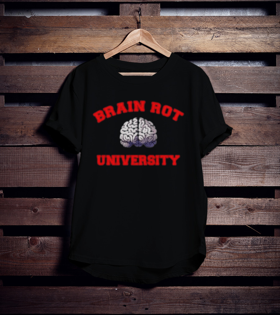 Brain Rot University Human Anatomy Brain T-Shirt