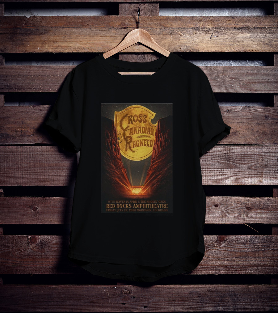 Cross Canadian Ragweed Red Rocks Amphitheatre Morrison Colorado July 24 2026 T-Shirt
