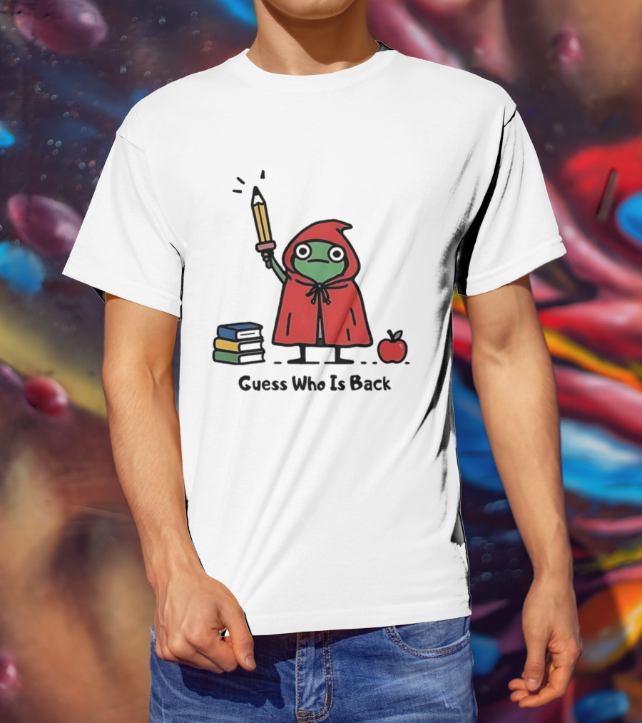 Guess Who Is Back Frog In Red Cape With Pencil Books And Apple T-Shirt