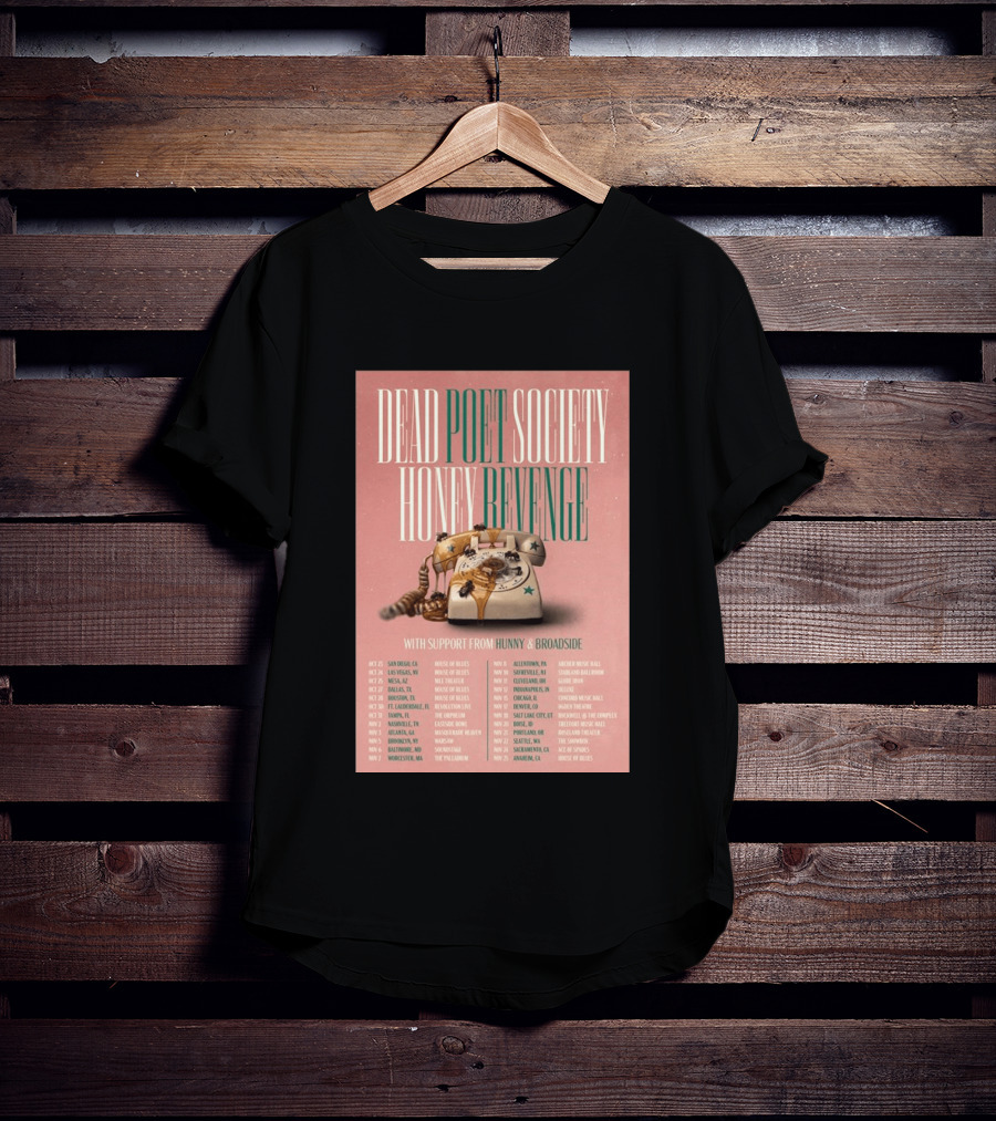 Dead Poet Society Honey Revenge 2026 USA Tour With Hunny And Broadside T-Shirt