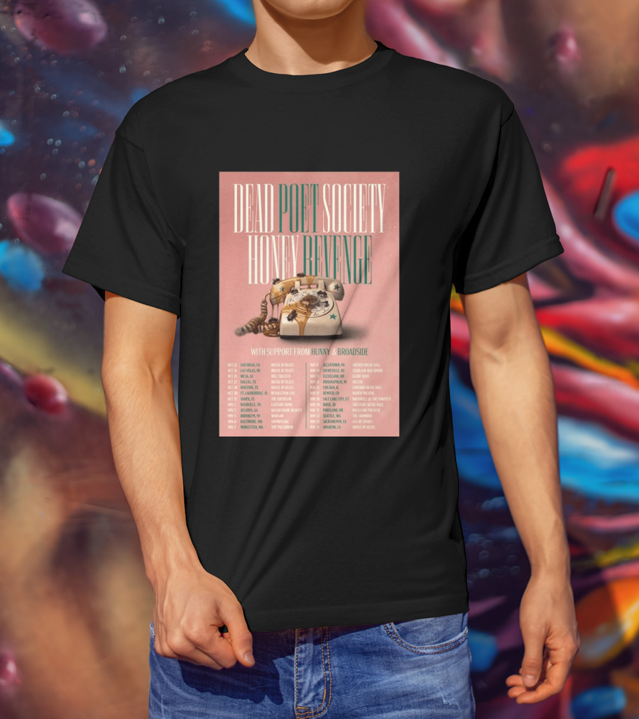 Dead Poet Society Honey Revenge 2026 USA Tour With Hunny And Broadside T-Shirt