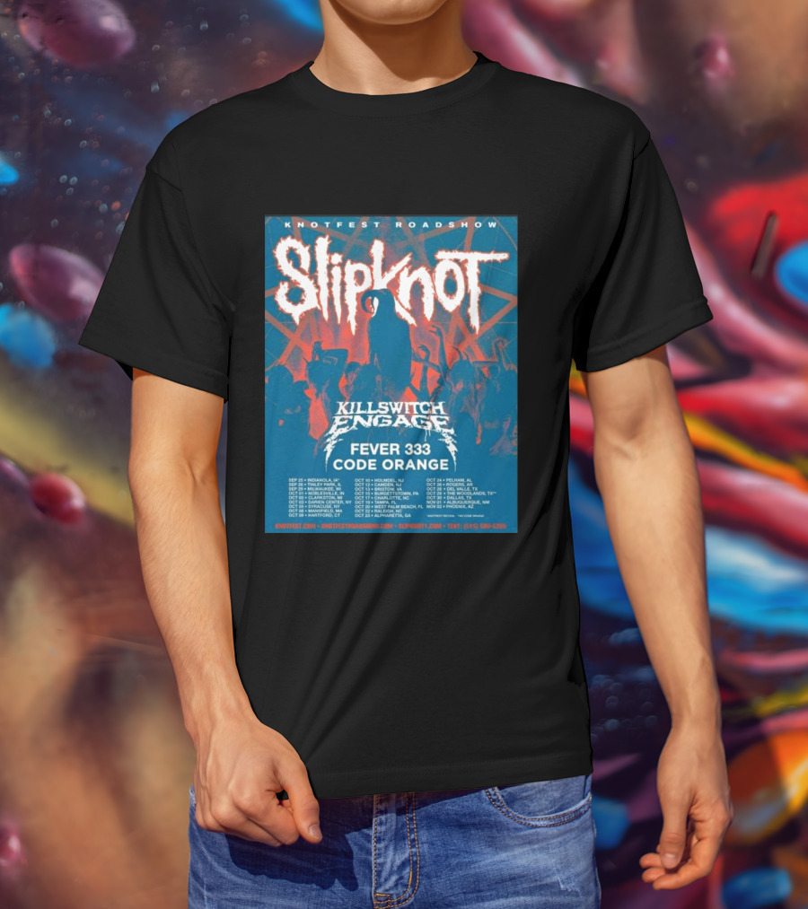 Knotfest Roadshow Slipknot Killswitch Engage Fever 333 Code Orange Tour Dates T-Shirt