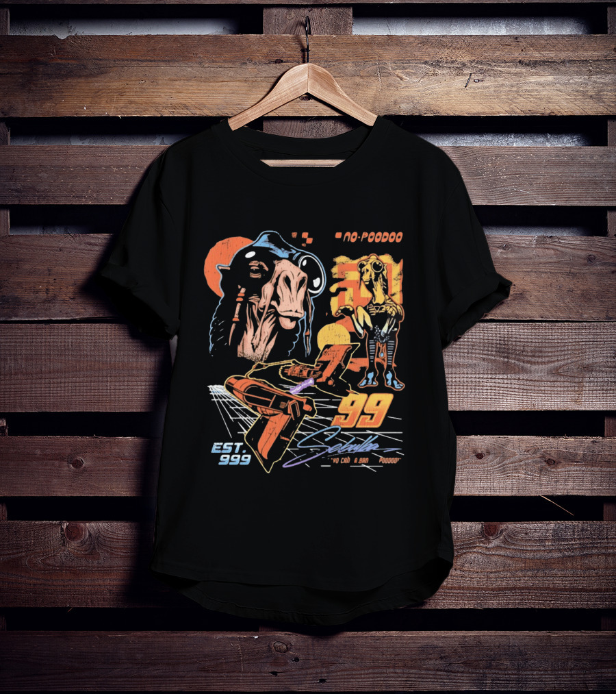 Sebulba No Poodoo Podracing Est 1999 Yo Can Ta Bantha Poodoo Racing Speed Pilot 99 T-Shirt