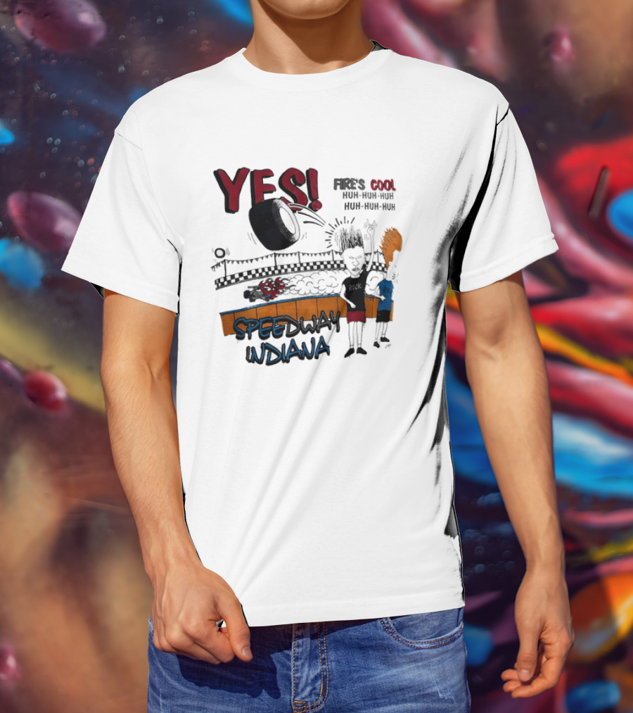 YES Beavis And Butt Head Speedway Indiana Fire's Cool Huh Huh Huh T-Shirt
