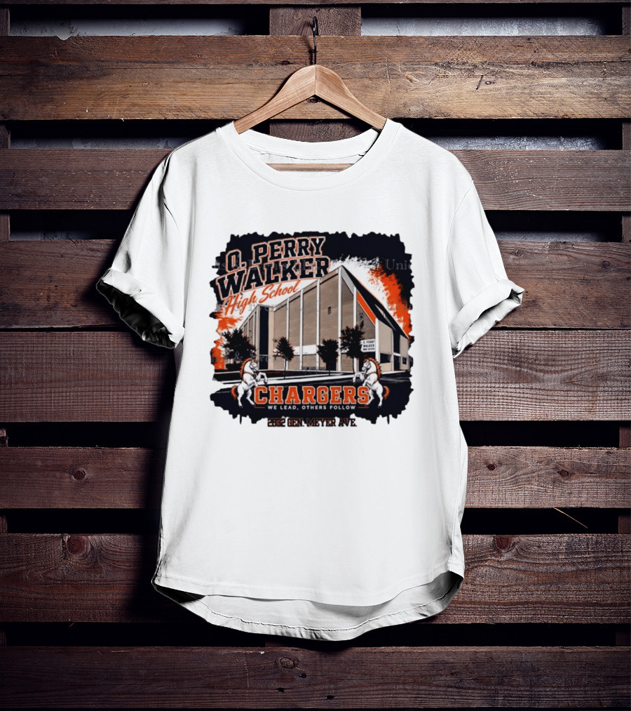 O Perry Walker High School Chargers We Lead Others Follow 2832 Gen Meyer Ave T-Shirt