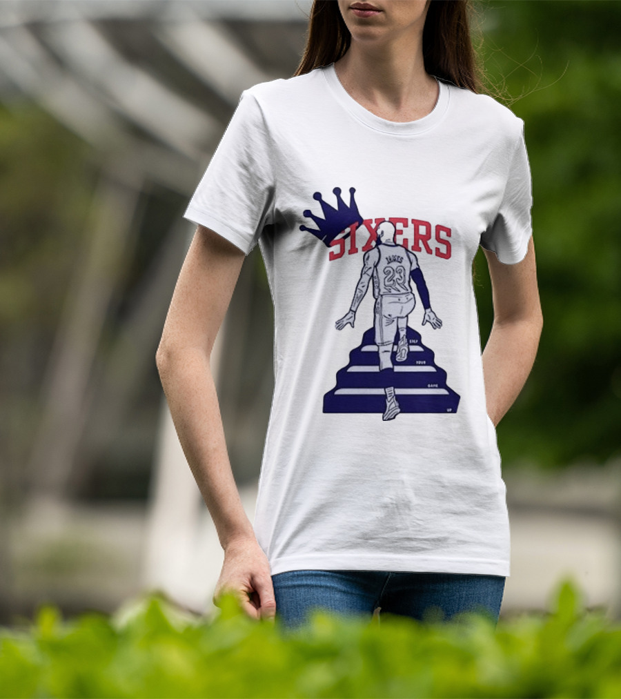 Philadelphia 76ers Sixers Lebron James Crowned Steps Silhouette 23 T-Shirt