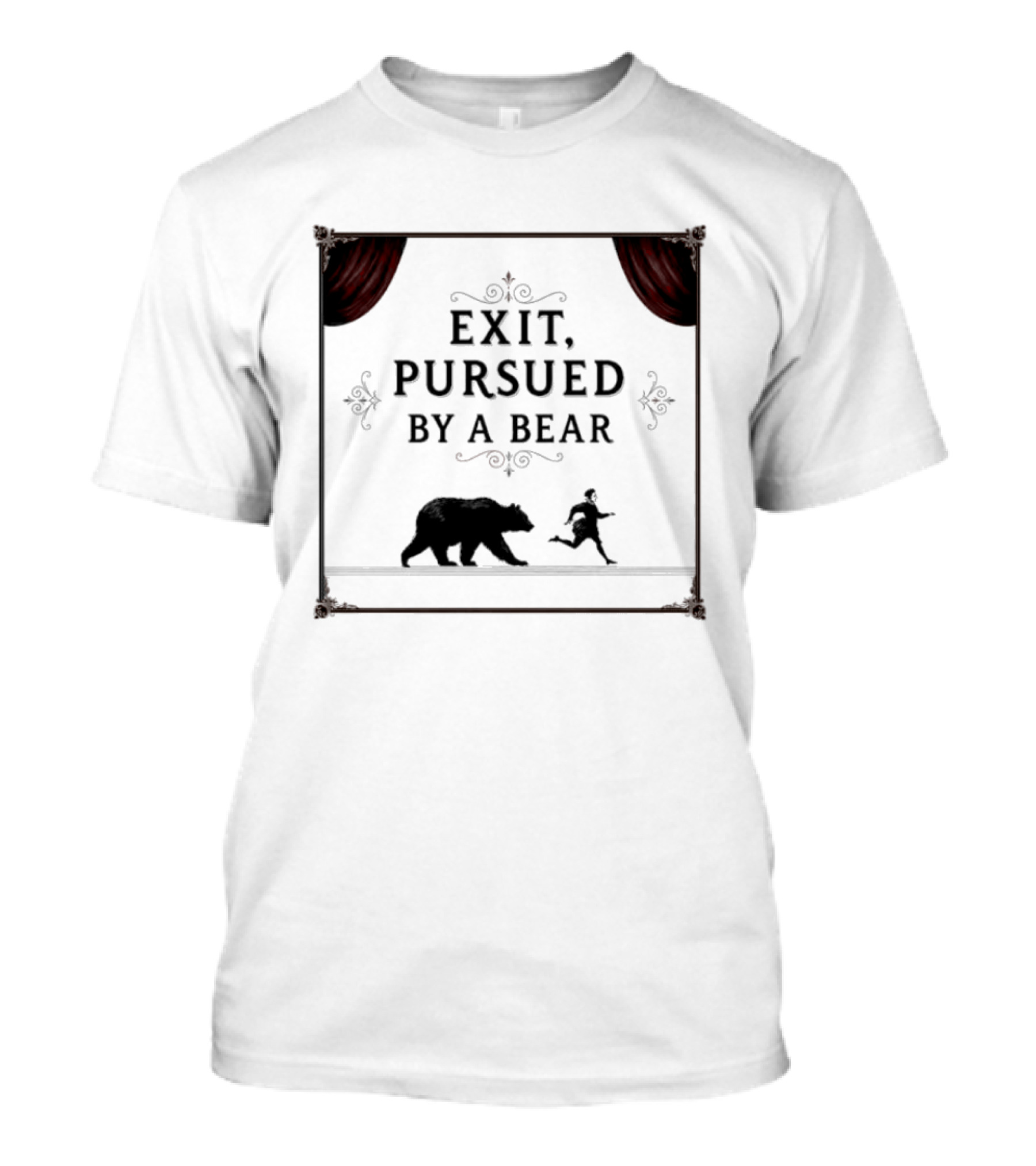 William Shakespeare The Winters Tale Exit Pursued By A Bear T-Shirt