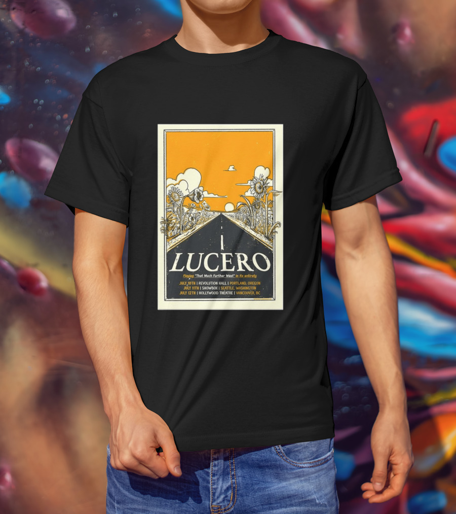 Lucero Playing That Much Further West Portland Seattle Vancouver July 2026 Tour T-Shirt