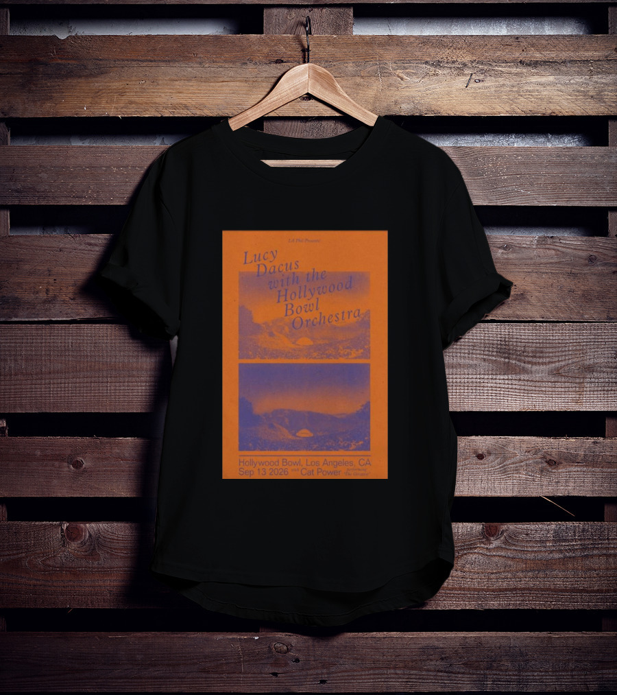 Lucy Dacus With Hollywood Bowl Orchestra Los Angeles Sep 13 2026 Cat Power Opening The Greatest T-Shirt