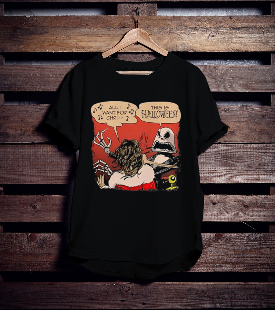 All I Want For Christmas Is This Is Halloween Comic Mashup T-Shirt