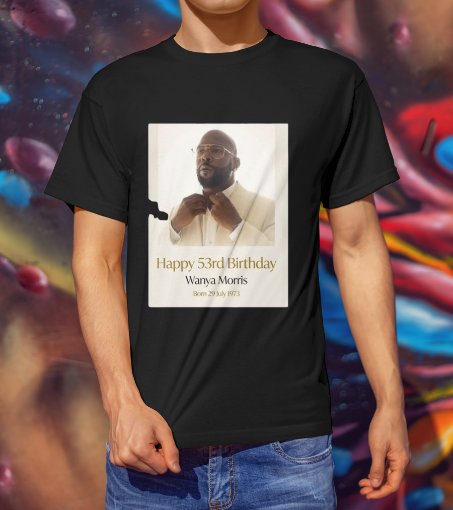Happy 53rd Birthday Wanya Morris Born 29 July 1973 T-Shirt
