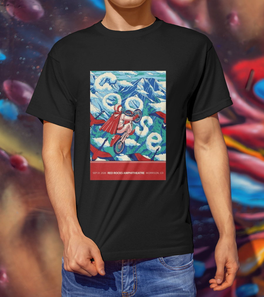 Sep 01 2026 Goose Red Rocks Amphitheatre Morrison CO Tour Motorcycle And Birds T-Shirt