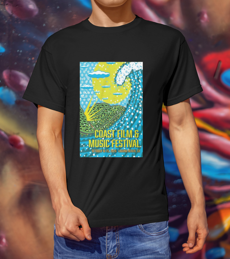 Coast Film And Music Festival Laguna Beach CA October 16 25 2026 Scenic Wave Sun And Clouds T-Shirt