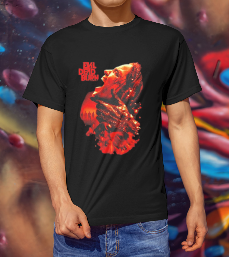 Evil Dead Burn Every Family Has Its Demons Movie Intense Fiery Horror Scene T-Shirt
