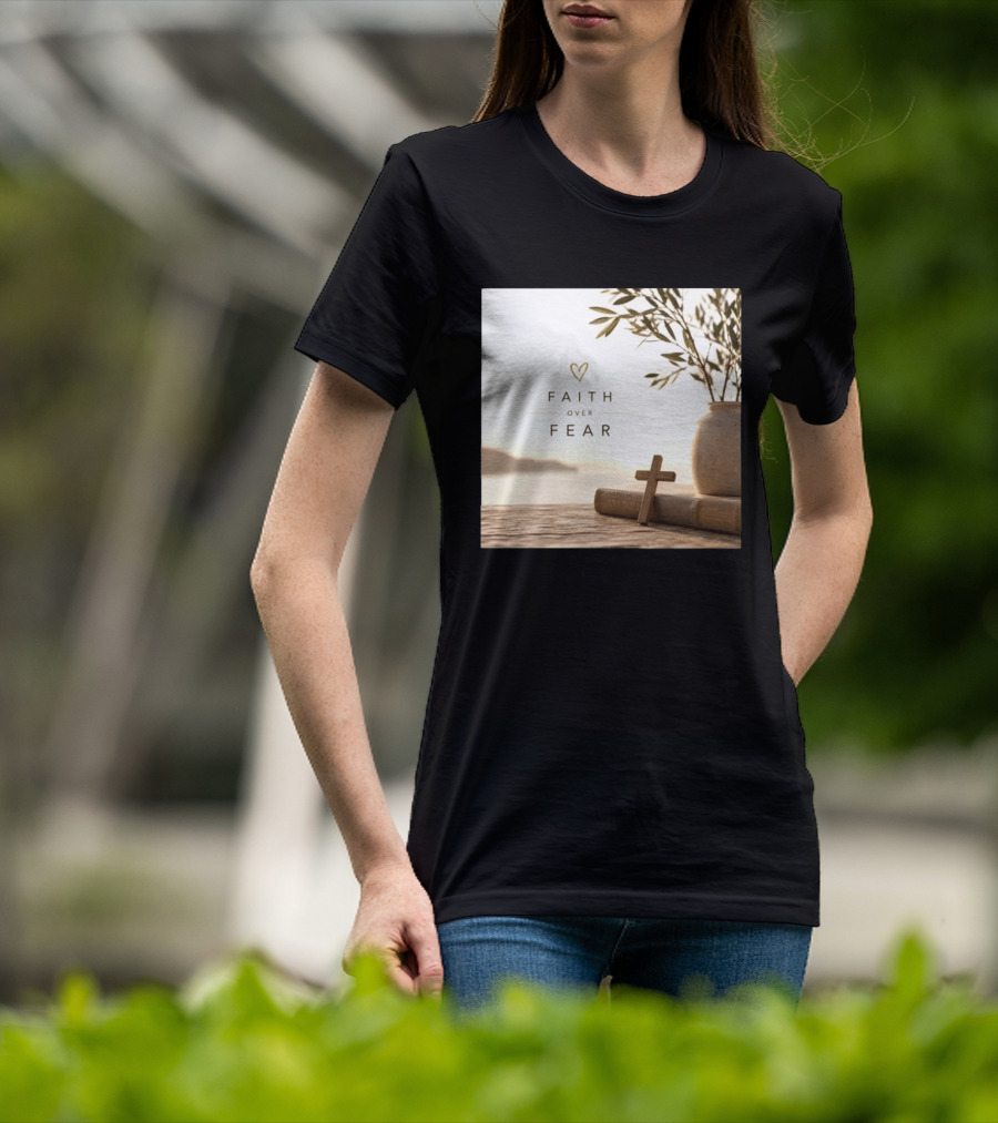 Faith Over Fear Christian Cross Heart With Bible And Olive Branches T-Shirt