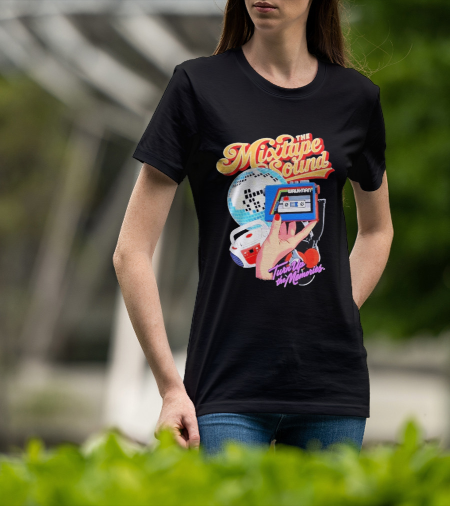 The Mixtape Sound Walkman Turn Up The Memories Disco Vibes T-Shirt