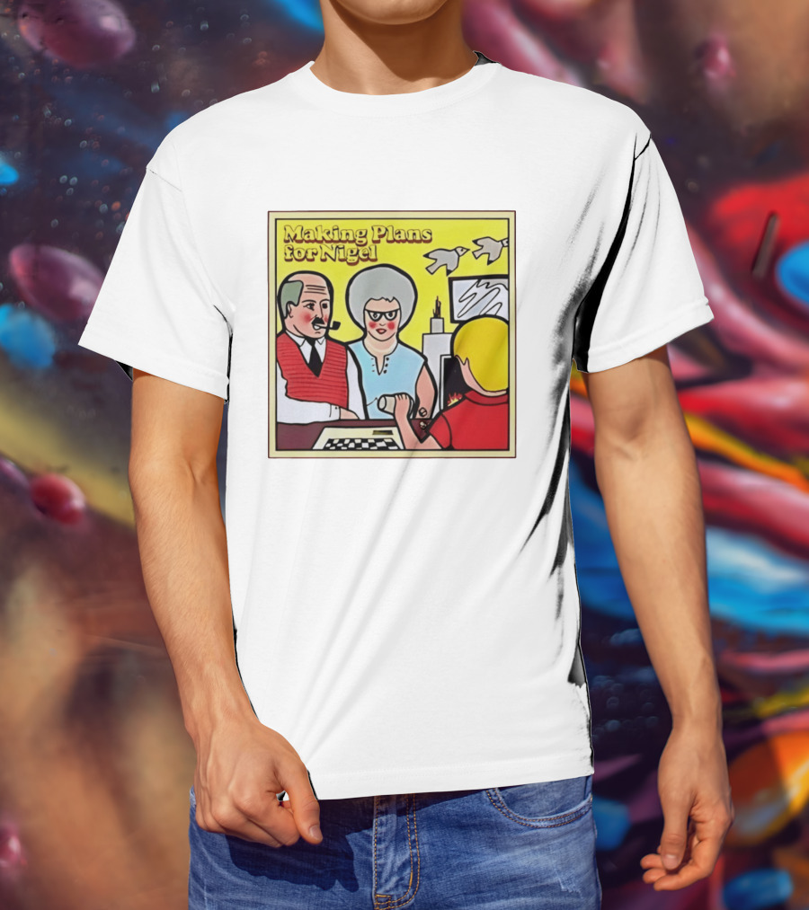 Making Plans For Nigel XTC New Wave English Rock Scene Yellow Background Birds Family T-Shirt