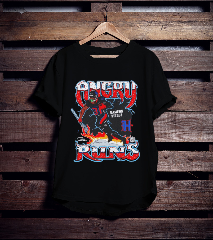 Angry Runs Dameon Pierce Houston Texans NFL 2024 T-Shirt