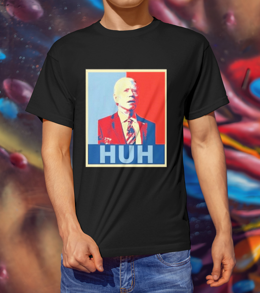 Huh Joe Biden Red Blue T-Shirt