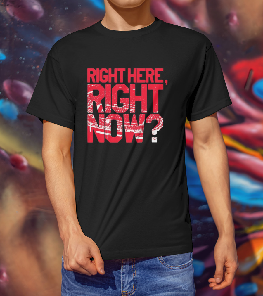 Buffalo Bills Right Here Right Now Where Else Would You Rather Be T-Shirt