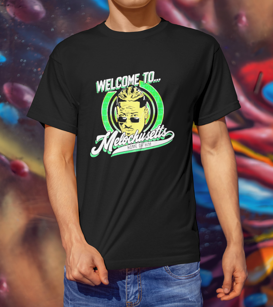 Carmelo Hayes Welcome To Melochusetts Home Of Him Massachusetts T-Shirt