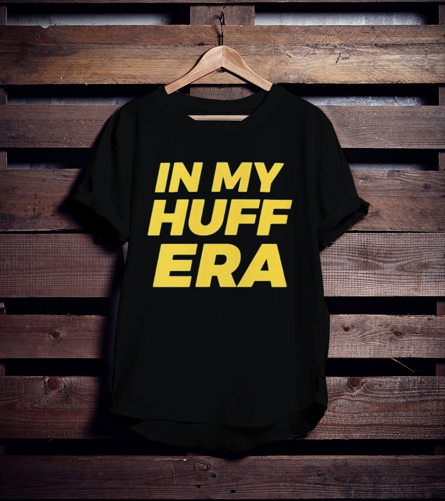In My Huff Era Trendy Bold Yellow Text Fashion T-Shirt