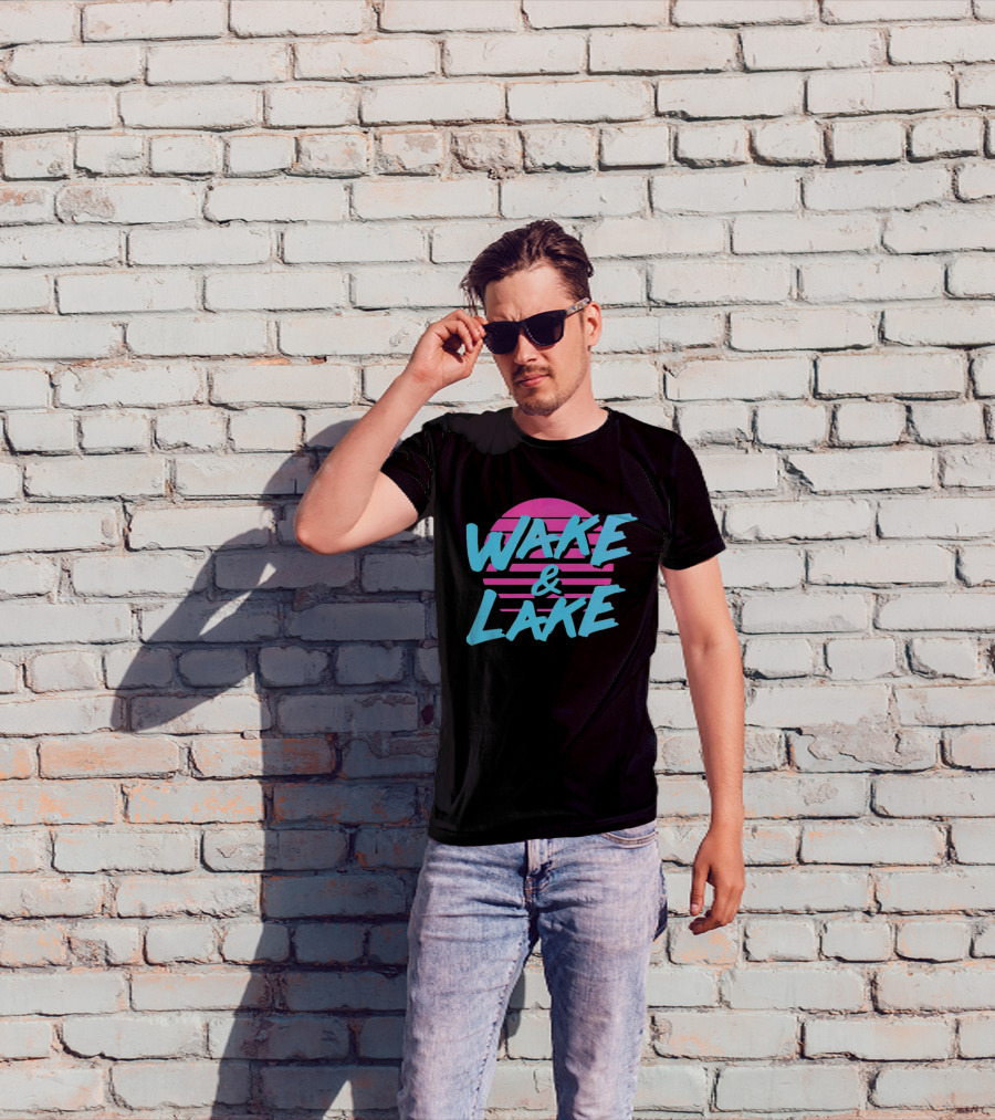 Wake And Lake All Season T-Shirt