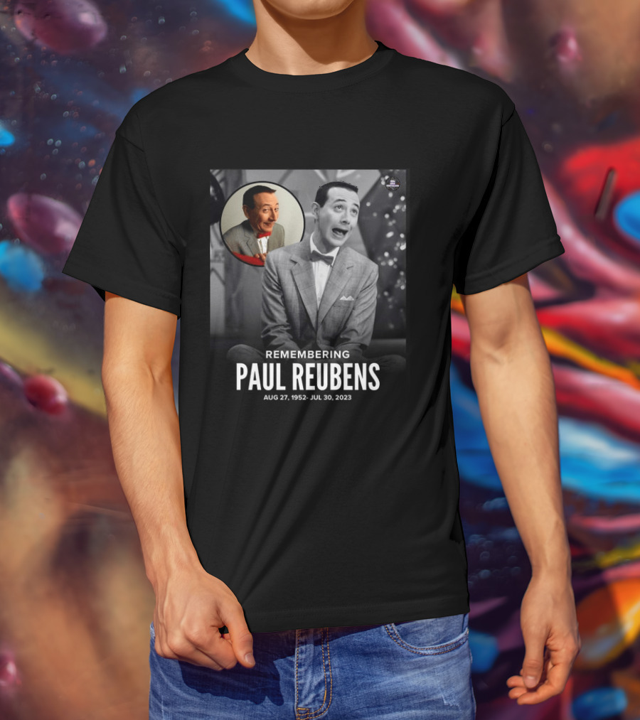 Remembering Paul Reubens Aug 27 1952 July 30 2023 Pee Wee Herman Legacy Memorial T-Shirt