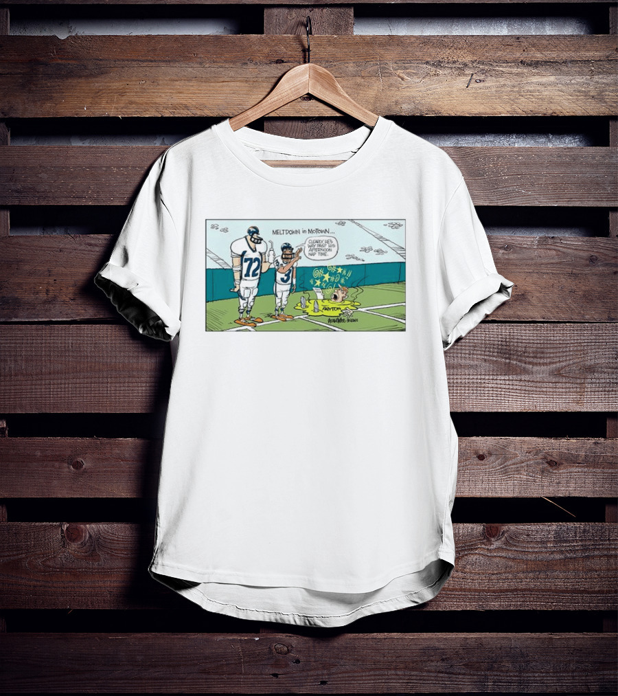 Meltdown In Motown Denver Broncos Sean Payton Past His Afternoon Nap Time T-Shirt