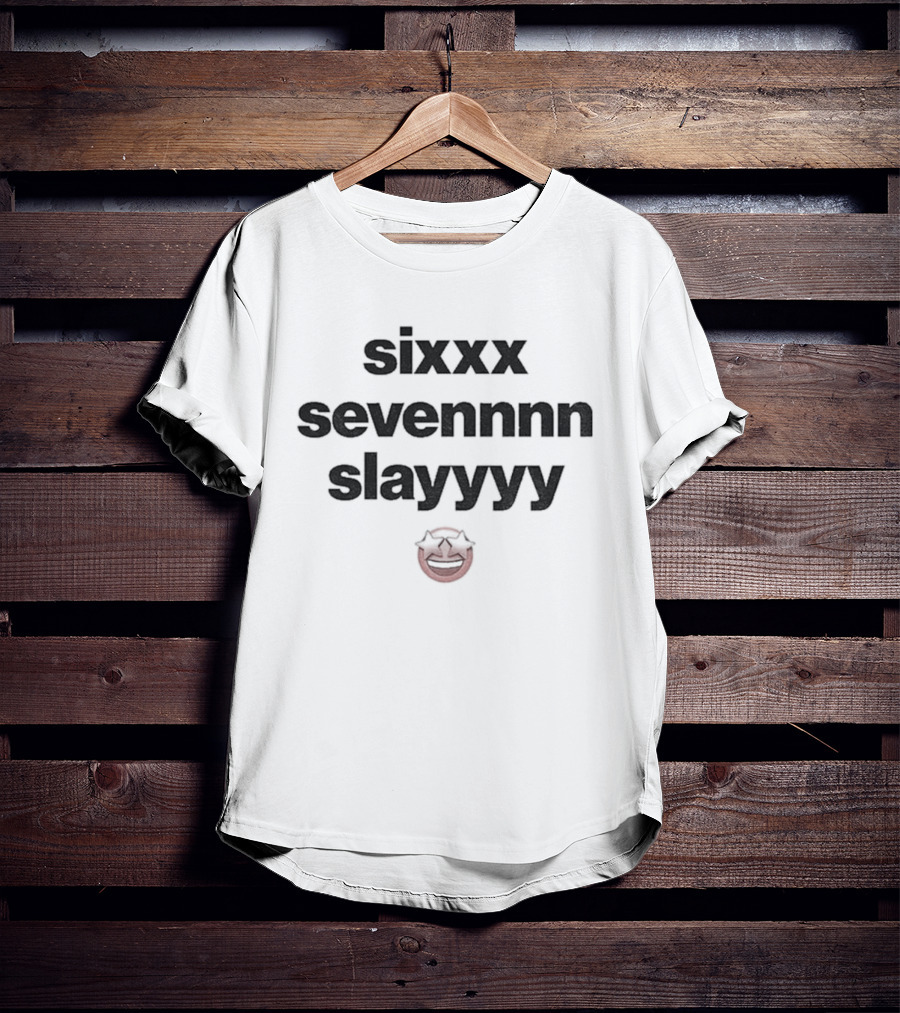 Sixxx Sevennnn Slayyyy Red Smiley Face T-Shirt