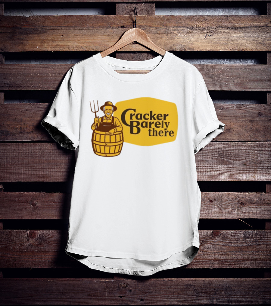 Joe Biden Cracker Barely There Cracker Barrel T-Shirt