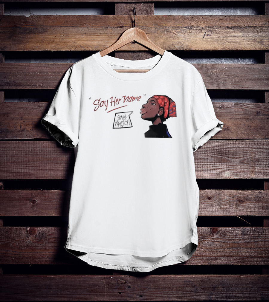 Say Her Name Sonya Massey Empowerment T-Shirt