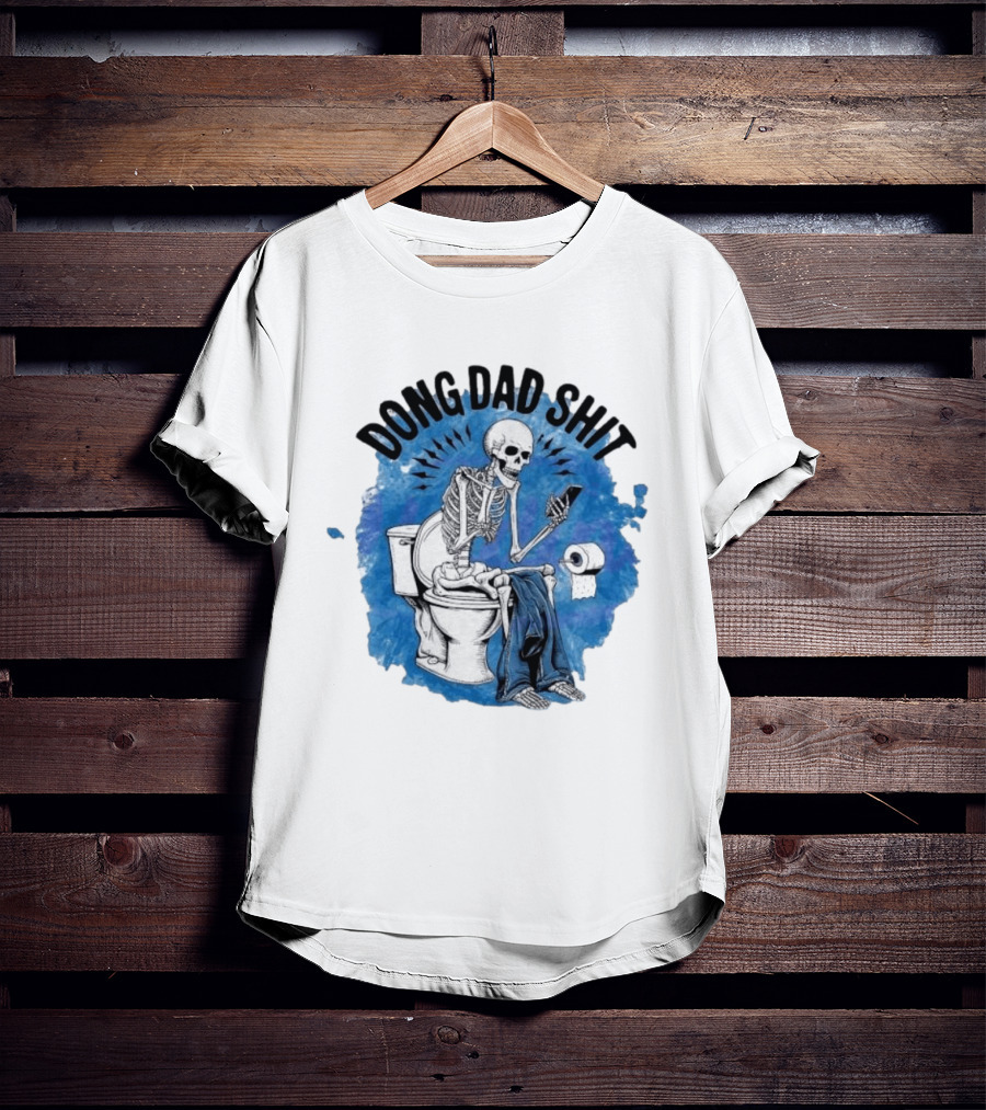 Skeleton Doing Dad Shit On Toilet With Phone And Toilet Paper T-Shirt