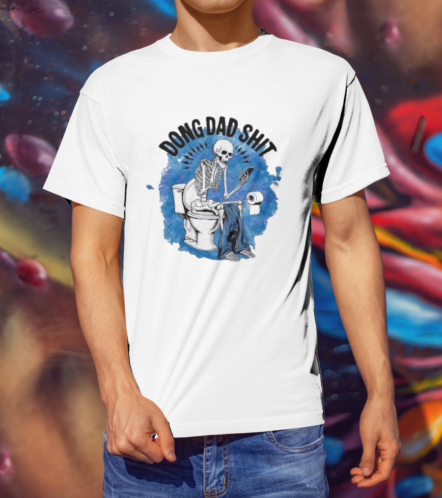 Skeleton Doing Dad Shit On Toilet With Phone And Toilet Paper T-Shirt