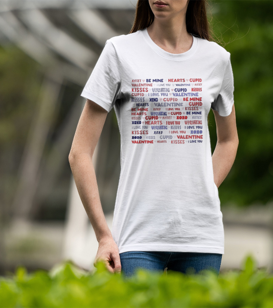 Valentine 2024 Messages Be Mine Kisses Cupid Hearts I Love You T-Shirt