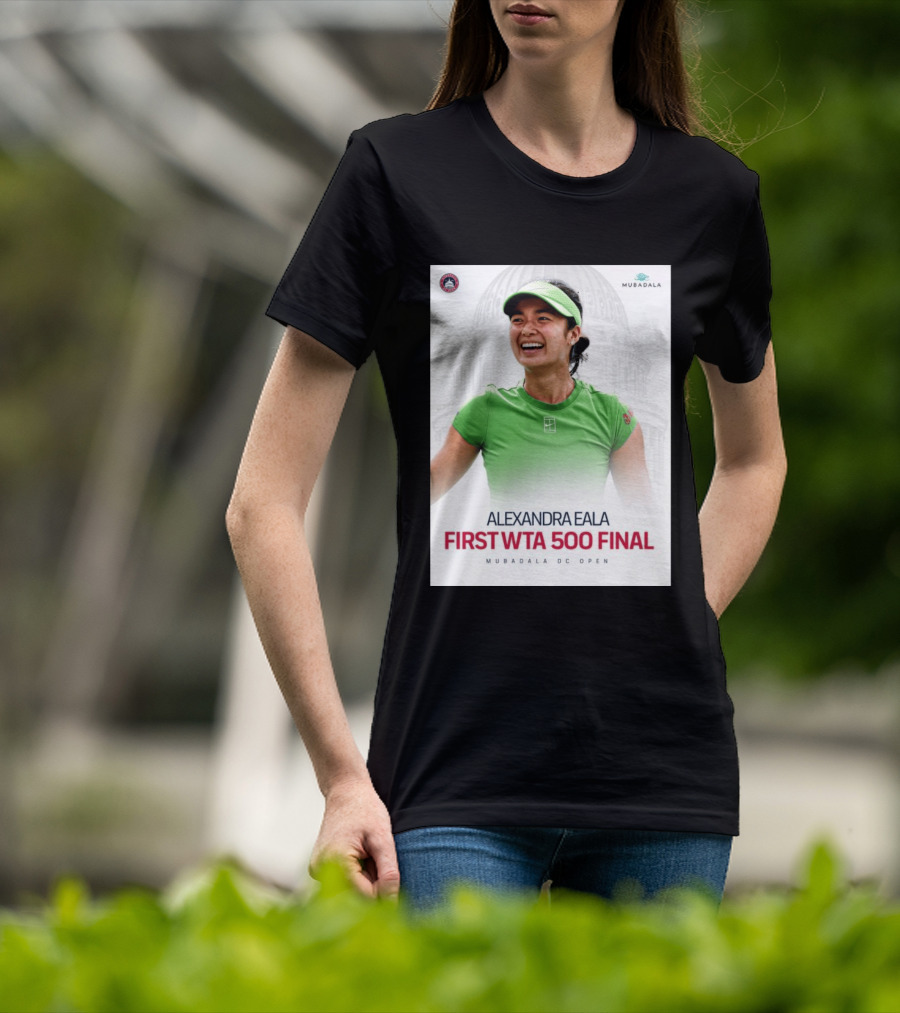 Alexandra Eala First WTA 500 Final Mubadala DC Open Capitol Building T-Shirt