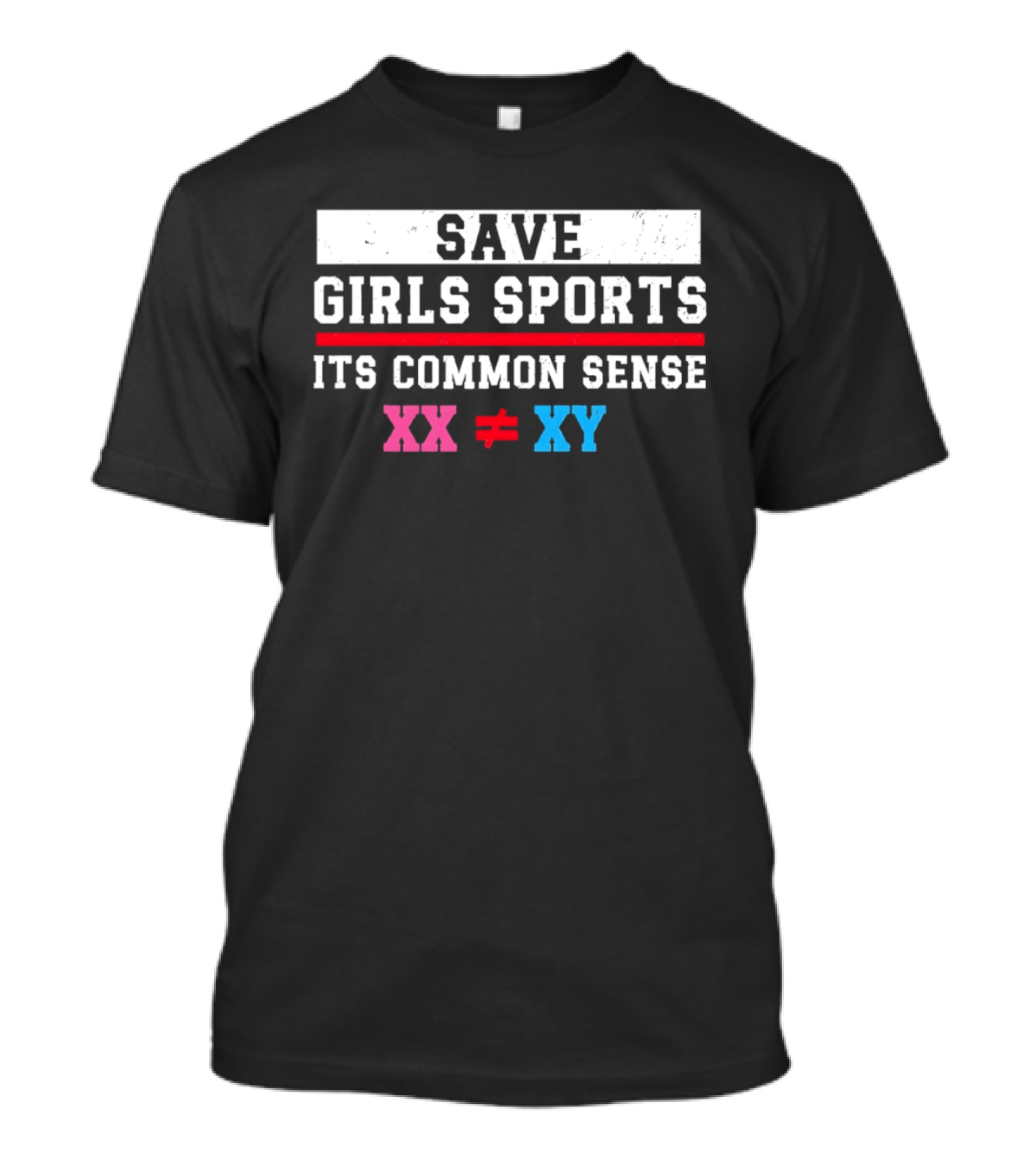 Save Girls Sports Its Common Sense XX Does Not Equal XY T-Shirt