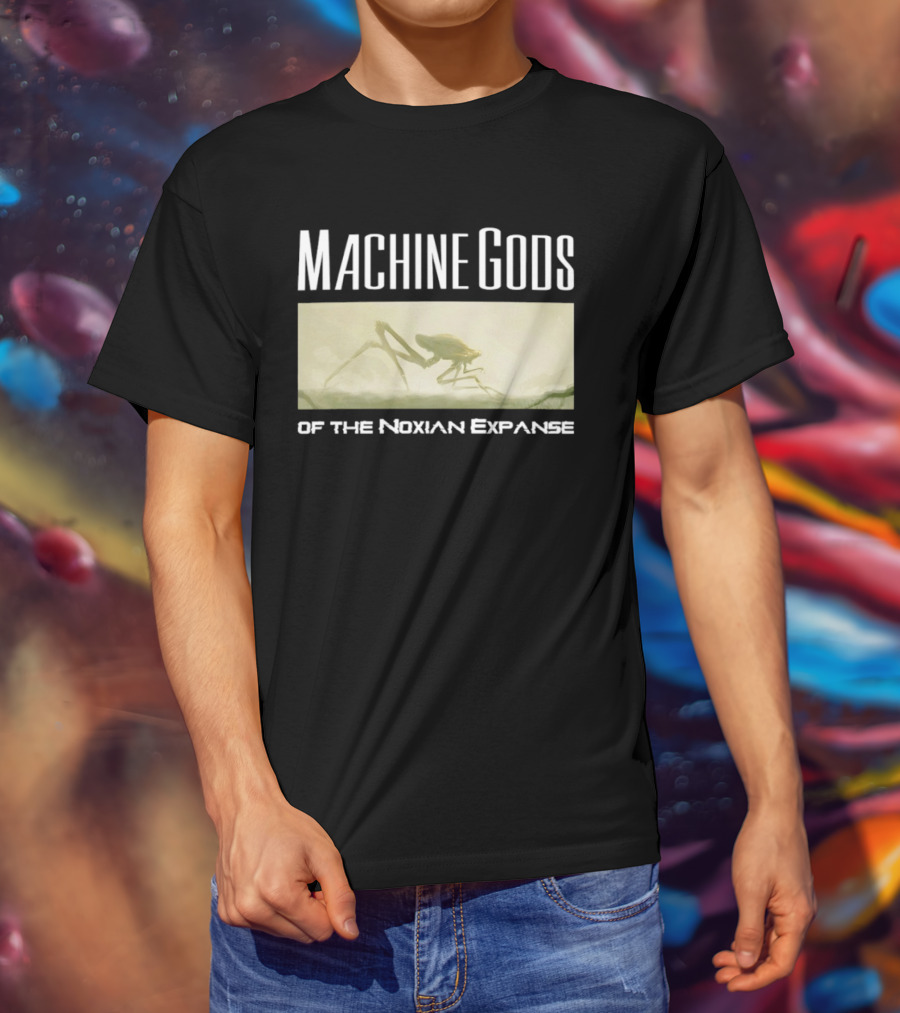 Machine Gods Noxian Expanse Sci Fi Creature T-Shirt