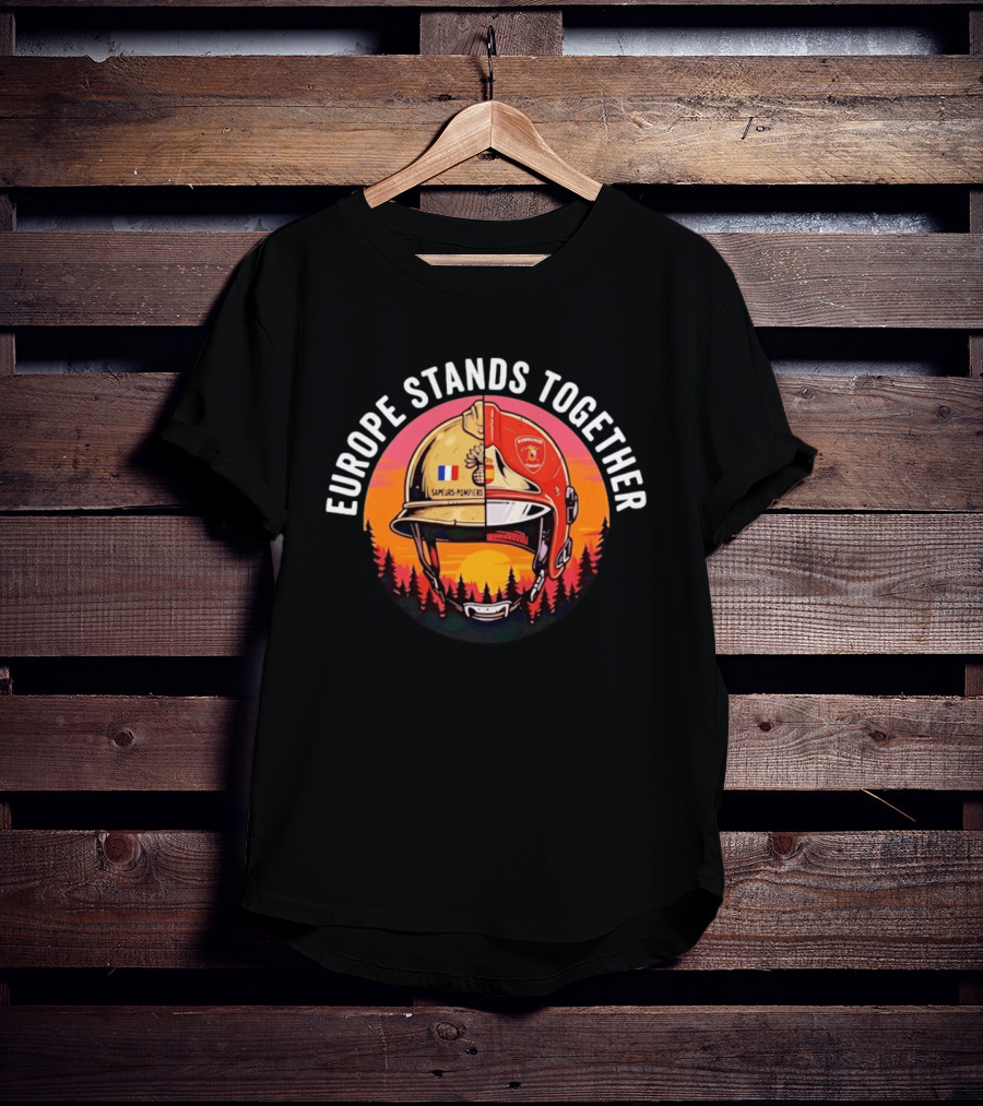 Europe Stands Together Sapeurs Pompiers Bomberos Espana Firefighter Helmet Forest Sunset T-Shirt