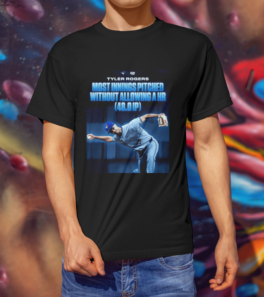 Tyler Rogers Most Innings Pitched Without Allowing A HR 48.0 IP Toronto T-Shirt