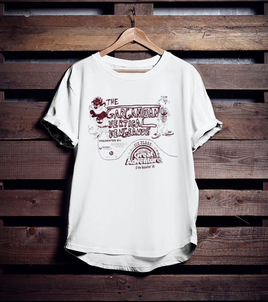 The Gargantuan Vertical Vengeance Presented By Intamin Welcome To Six Flags Great Adventure T-Shirt