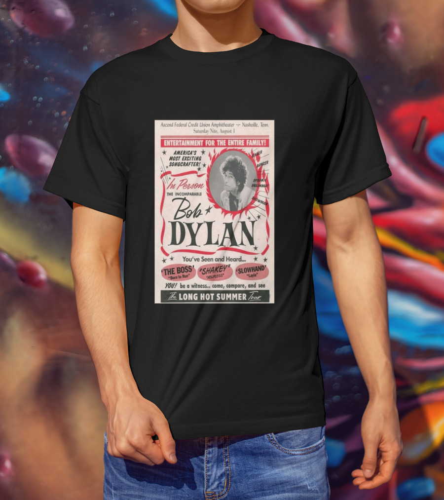 Ascend Amphitheater Nashville Bob Dylan Incomparable Songcrafter August 1 Performance T-Shirt
