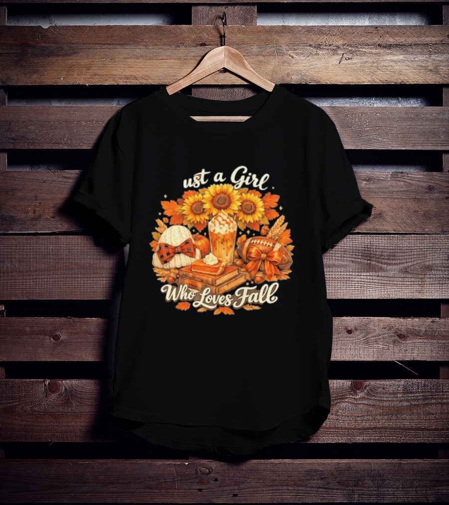 Just A Girl Who Loves Fall Sunflowers Pumpkins Leaves Cozy Autumn Aesthetic Football T-Shirt